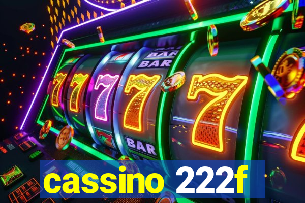 cassino 222f